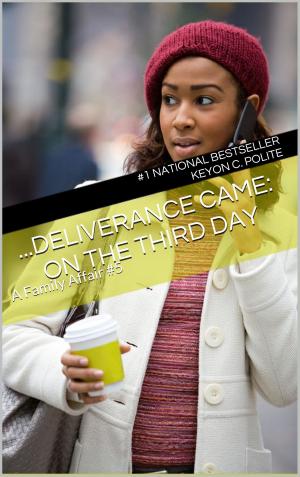 Cover of the book ...Deliverance Came: On The Third Day by Kate Kinnear