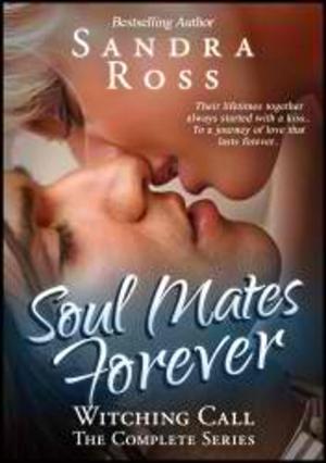 Cover of the book Witching Call (The Complete) : Soul Mates Forever by Jessica Wood