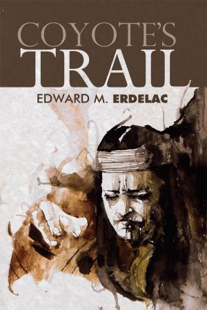 Cover of the book Coyote's Trail by Adam Millard