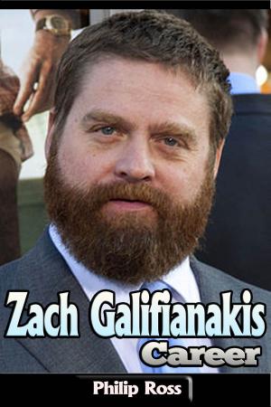 Cover of the book Zach Galifianakis Career by Linda Franks