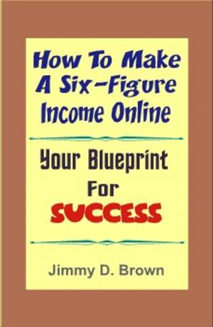 Cover of How To Make A Six Figure Online