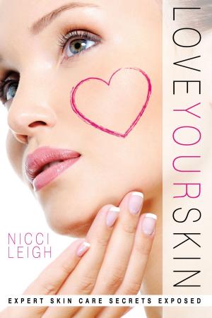 Cover of the book Love Your Skin by Angelina Jacobs