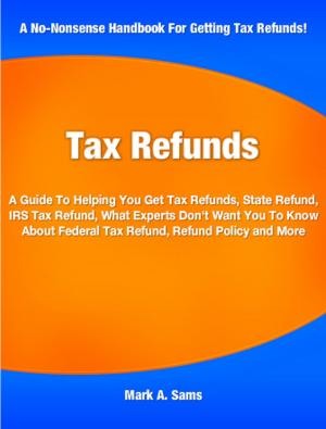 Cover of the book Tax Refunds by Syreeta Gates