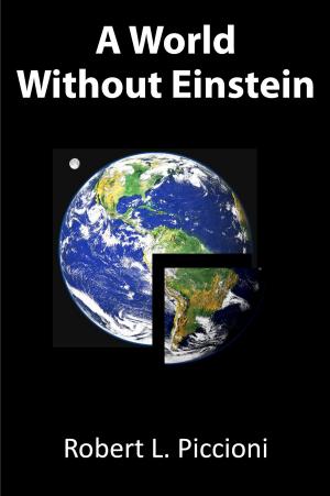 Book cover of A World Without Einstein
