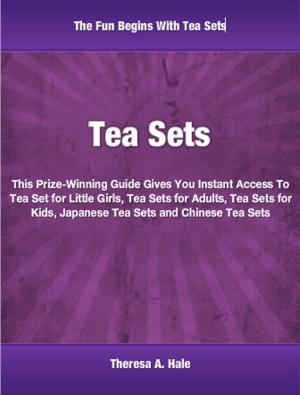 bigCover of the book Tea Sets by 