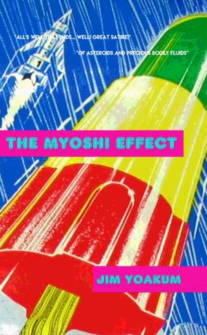 Cover of the book The Myoshi Effect by Ian Edgington, Mike Collins