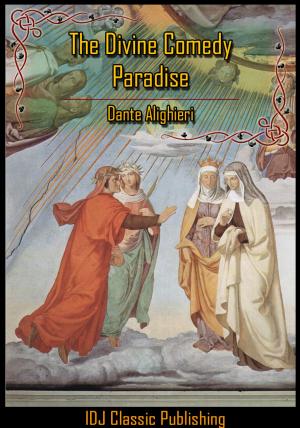 Book cover of The Divine Comedy : Paradise (Dante's Paradiso) [Full Classic Illustration]+[Free Audio Book Link]+[Active TOC]