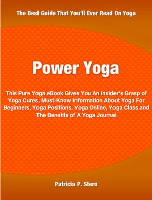 Cover of the book Power Yoga by Greg F. Mitchell