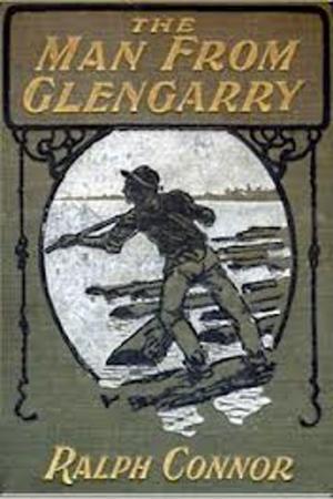 Cover of The Man from Glengarry by Ralph Connor, WDS Publishing