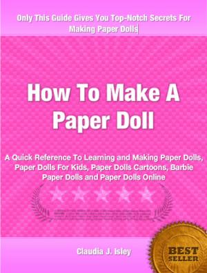 Book cover of How To Make A Paper Doll