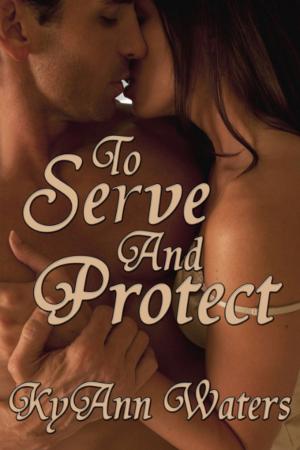 Cover of the book To Serve and Protect by Calle J. Brookes
