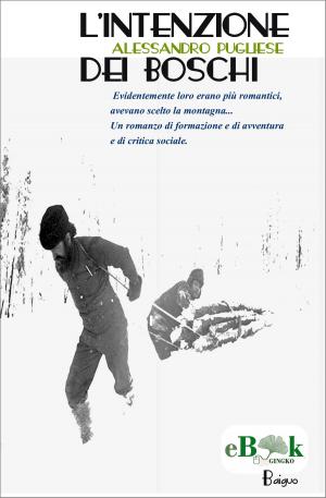 Cover of the book L'intenzione dei boschi by Luigi Pirandello