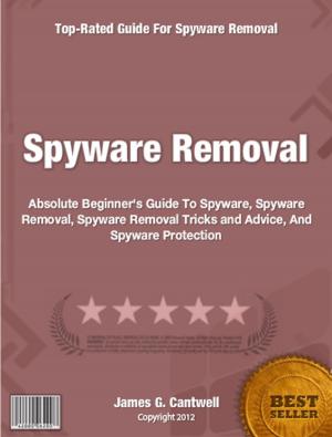 Cover of the book Spyware Removal by Glenda C. Garrett