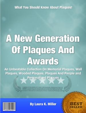 Cover of the book A New Generation Of Plaques And Awards by Richard Ortiz