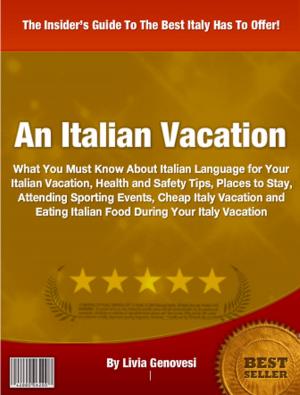 Cover of the book An Italian Vacation by Heather McGuiness