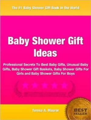 Cover of the book Baby Shower Gift Ideas by Dora Barnes