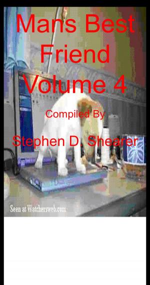 Cover of the book Mans Best Friend Volume 04 by Stephen Shearer