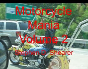 Cover of the book Motorcycle Mania Volume 2 by Stephen Shearer