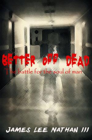 bigCover of the book Better Off Dead book 1 by 