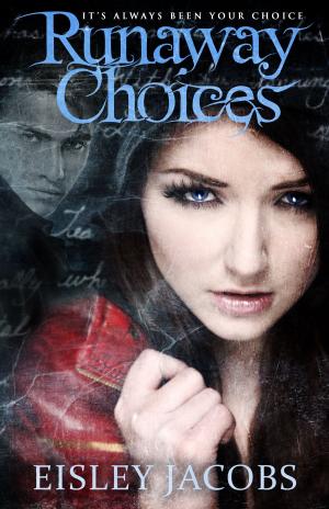 Cover of the book Runaway Choices by Anne Allen