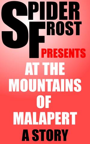 Cover of the book At the Mountains of Malapert by Belart Wright
