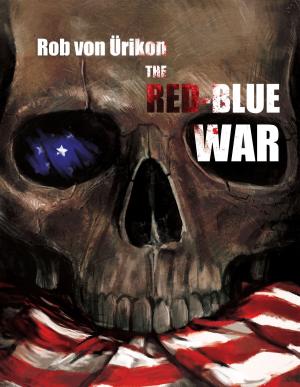 Cover of the book The Red-Blue War by Roberto Pitassi