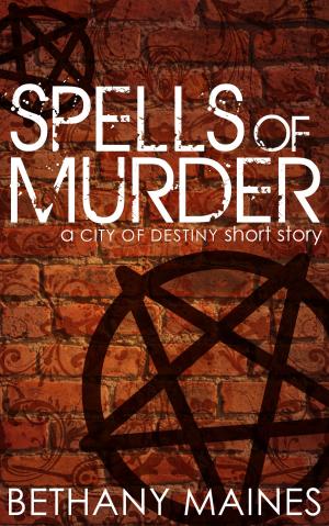 Cover of the book Spells of Murder by John Everson