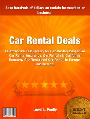 Cover of the book Car Rental Deals by Bradley Kelser