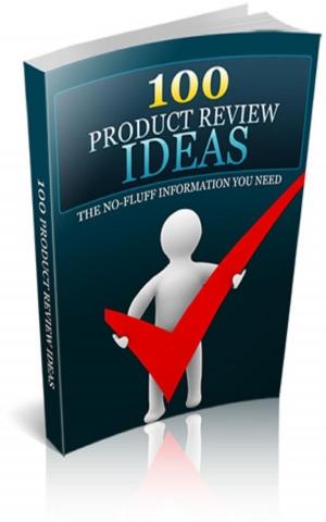 Cover of the book 100 Product Review Ideas. by Jimmy  Cai