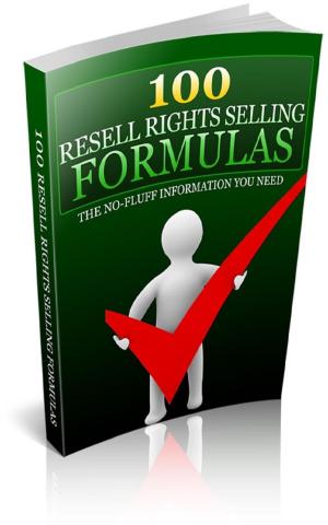 Book cover of 100 Resell Rights Selling Formulas