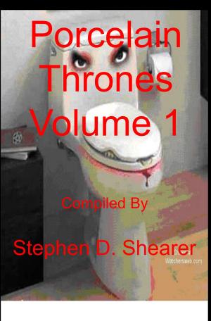 Cover of the book Porcelain Thrones Volume 1 by Stephen Shearer