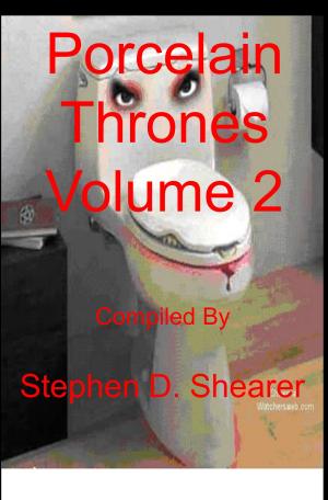 Cover of the book Porcelain Thrones Volume 2 by Stephen Shearer
