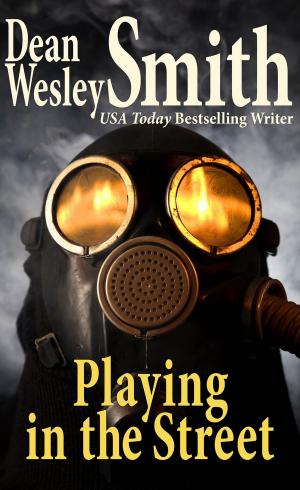 Book cover of Playing in the Street