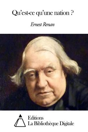 Cover of the book Qu’est-ce qu’une nation ? by Eugène Delacroix