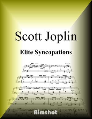 Book cover of Joplin - Elite Syncopations for Piano Solo