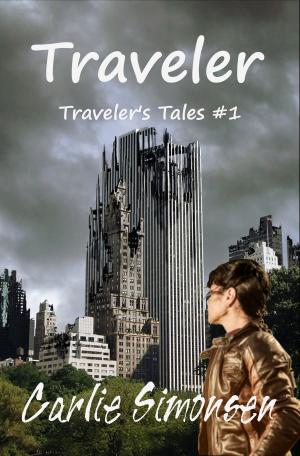 Cover of the book Traveler by C.M. Simpson