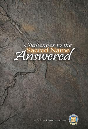 bigCover of the book Common Challenges to the Sacred Name Answered by 