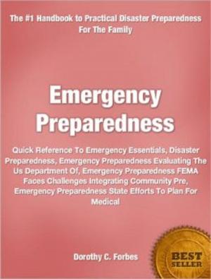 Cover of the book Emergency Preparedness by Maria Barrows