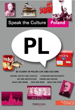 Cover of the book Speak the Culture: Poland by Robin Ellison