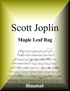 Book cover of Joplin - Maple Leaf Rag for Piano Solo