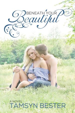 Book cover of Beneath Your Beautiful