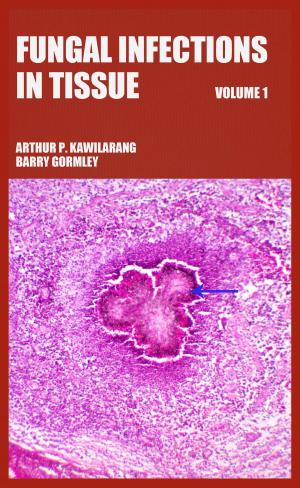 Book cover of Fungal Infections in Tissue Volume 1