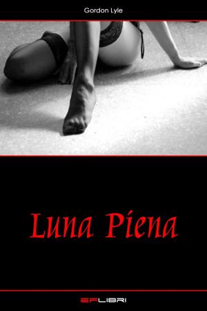Cover of the book LUNA PIENA by Fabienne Franti