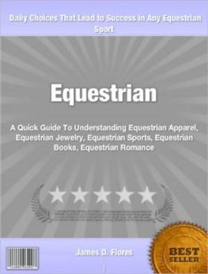 Cover of the book Equestrian by Jose Yeager