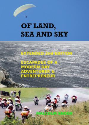 Book cover of Of Land, Sea And Sky 2nd Extended Edition