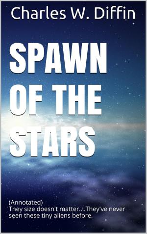 Cover of the book Spawn of the Stars by Bianca Arden