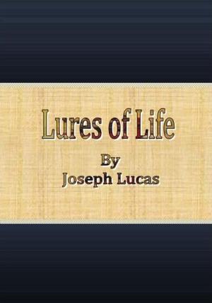 Cover of the book Lures of Life by Janet Aldridge