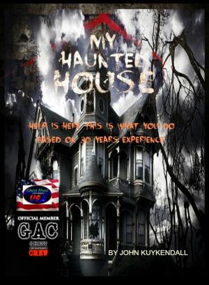 Cover of the book My Haunted House by Morgan Wood