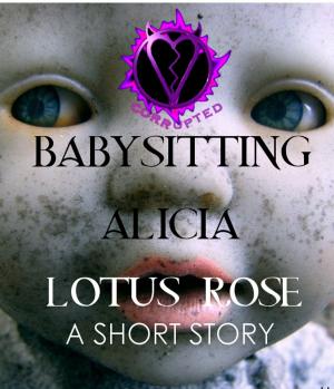 Cover of Babysitting Alicia: A Short Story