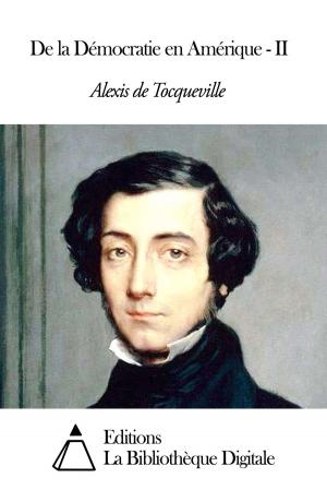 Cover of the book De la Démocratie en Amérique - II by Nicolas Machiavel